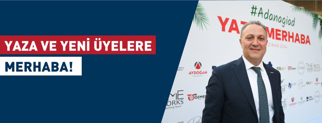 Yaza ve Yeni Üyelere 'Merhaba' Dediler